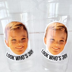 Look Who&#39;s 30 Custom Plastic Party Cups Personalized Party Cups Personalized 30th Vintage 30th Cups 1994 Custom Face Party Cups Decorations