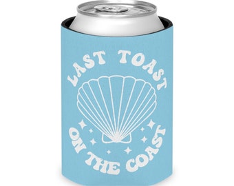 Last Toast on The Coast Can Coolers, Beach Bachelorette Party Favors, Bach Party Favors, Beach Bachelorette Can Coolers, Coastal Can Coolers