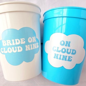 On Cloud Nine Bachelorette Party Cups Cloud 9 Bachelorette Cups Cloud Party Cups Cloud Cups Bachelorette Cups Blue Bachelorette Party Favors