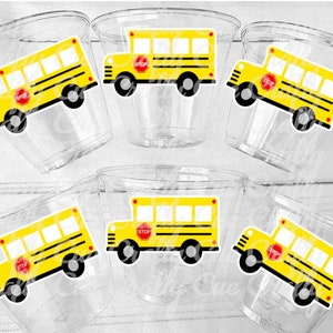 School Bus Party Cups - School Cups School Bus Birthday School Bus Party School Bus Favors Teachers Gift Gift for Teacher Back To School