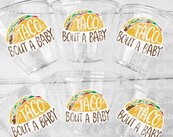 Taco Bout a Baby Cups Taco Party Favors Taco Baby Shower Taco Birthday Fiesta party Fiesta Baby Shower Taco Bout a Baby Decorations favors