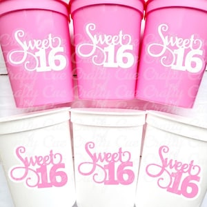 SWEET 16 PARTY Cups - Reuseable Sweet Sixteen Party Cups Sweet 16 Party Cups Sweet 16 Party Favors Sweet 16 Party Favors 16th Birthday Party