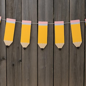 Back to School Decorations, Pencil Banner, Pencil Garland, Pencil Birthday Party, Pencil Decorations, Back to School Party, Teacher's Gift