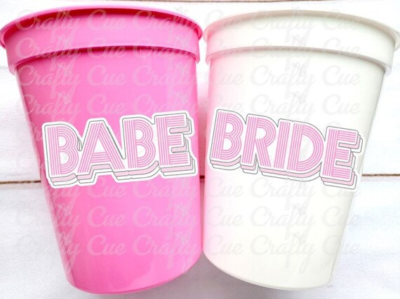 BRIDE AND BABE Party Cups - Bachelorette Party Cups Pink Wedding Cups White Wedding Cups Bachelorette Party Favors Bride Babes Wedding Gifts Il_570xn