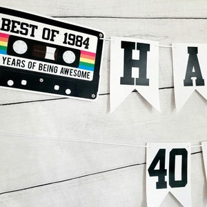 BEST OF 1984 - 40th Birthday Banner 1984 Banner 1984 Party Decorations 40th Party Decorations 40th Party Banner 40 Birthday Party Banner 80s