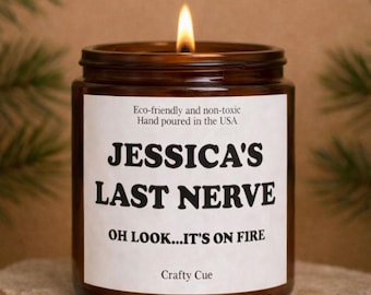 Personalized Last Nerve Scented Soy Candle, Custom Name Candle, Custom Candle Gift, Funny Candle, Funny Gift for her him, Coworker, Employee
