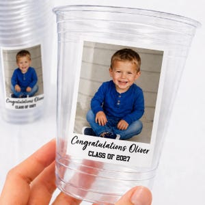 Custom Graduation Photo Cups 16oz Personalized Plastic Cups with Picture & Text Class of 2027 Party Cups Grad Decorations Party Favor Supply image 1