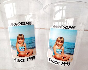 Awesome Since 1993 Custom Plastic Party Cups Personalized Birthday Custom Face Party Decorations Personalized 30th Birthday Cups Vintage 30