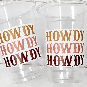 COWGIRL PARTY CUPS - Cowboy Party Cups Cowgirl Cups Cowgirl Party Decorations Cowgirl Bachelorette Party Cowgirl Howdy Birthday Rodeo Party
