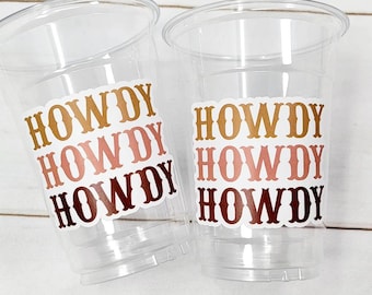 COWGIRL PARTY CUPS - Cowboy Party Cups Cowgirl Cups Cowgirl Party Decorations Cowgirl Bachelorette Party Cowgirl Howdy Birthday Rodeo Party