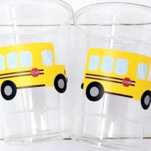 School Bus Party Cups - School Cups School Bus Birthday School Bus Party School Bus Favors Teachers Gift Gift for Teacher Back To School