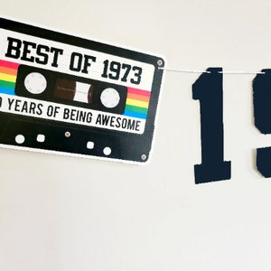 BEST OF 1973 - 50th Birthday Banner 1973 Banner 1973 Party Decorations 50th Party Decorations 50th Party Banner 50 Birthday Party Banner 70s