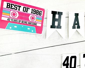 BEST OF 1986 - 40th Birthday Banner 1986 Banner 1986 Party Decorations 40th Party Decorations 40th Party Banner 40 Birthday Party Banner 80s