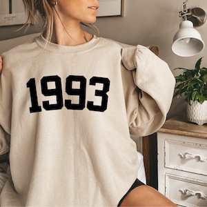 1993 Sweatshirt, 1993 College Style 1993 Year Sweatshirt, 1993 Birthday Shirt, 1993 Birthday Gift, 30th Birthday Sweatshirt, Gift for Her