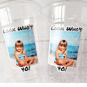 Look Who&#39;s 40 Custom Plastic Party Cups Personalized Party Cups Personalized 40th Vintage 40th Cups 1984 Custom Face Party Cups Decorations