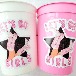 Cowgirl Boot Party Cups Cowgirl Let&#39;s Go Girls Cups Rodeo Party Cups Cowgirl Bachelorette Party Cups Favors