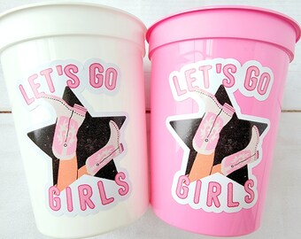 Cowgirl Boot Party Cups Cowgirl Let's Go Girls Cups Rodeo Party Cups Cowgirl Bachelorette Party Cups Favors