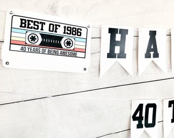 BEST OF 1986 - 40th Birthday Banner 1986 Banner 1986 Party Decorations 40th Party Decorations 40th Party Banner 40 Birthday Party Banner 80s