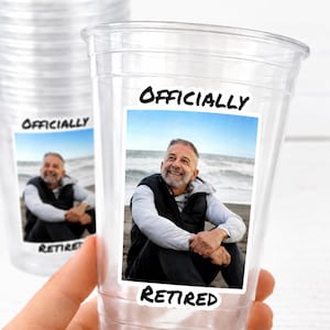 RETIREMENT PARTY CUPS - Retirement Party Favors Retired Party Cups Retirement Party Decorations Officially Retired Retirement Cups Retired
