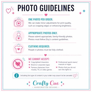 May include: A pink and blue graphic with the text "PHOTO GUIDELINES" and bullet points about photo requirements. The image includes icons of a camera, person, and shirt, along with the Crafty Cue logo.