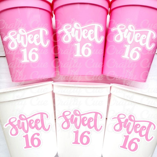 SWEET 16 PARTY Cups - Reuseable Sweet Sixteen Party Cups Sweet 16 Party Cups Sweet 16 Party Favors Sweet 16 Party Favors 16th Birthday Party