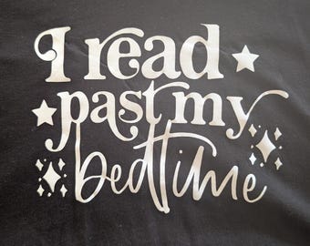 T-shirt J'ai lu après mon coucher, t-shirt confortable pour amoureux des livres, cadeau de lecteur, vêtements de bibliothécaire