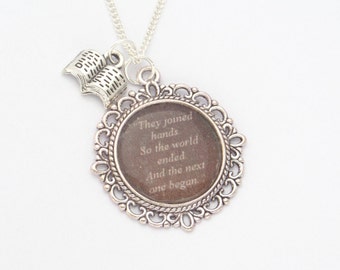 Throne of Glass Quote Necklace - They joined hands. So the world ended. And the next one began.