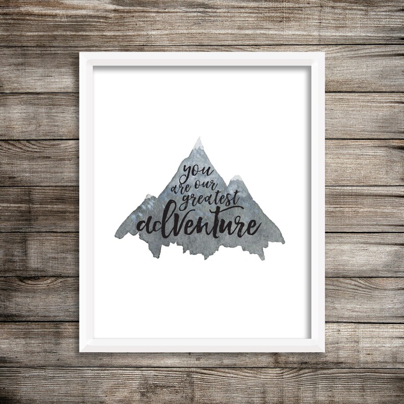 You Are Our Greatest Adventure Watercolor Printable Digital Print File image 1