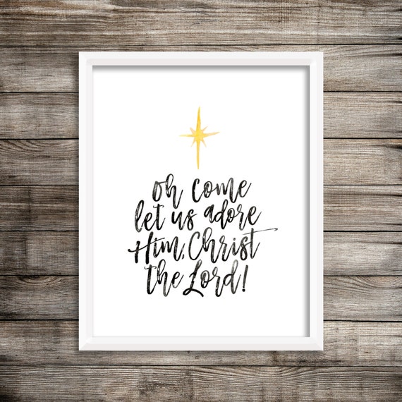 Oh Come Let Us Adore Him Watercolor Printable digital Print | Etsy