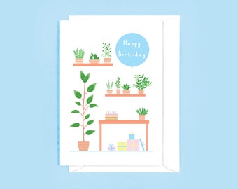 Studio Birthday Card - Botanical Birthday Card, Desk Illustration, Houseplants, For Him, For Her, Happy Birthday