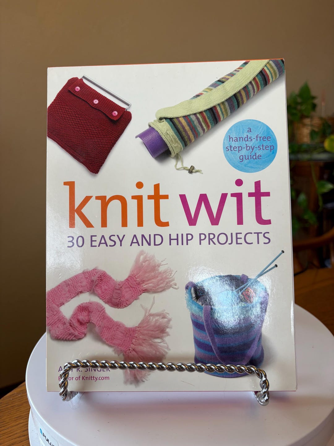 Knit Wit: 30 Easy and Hip Projects Hands Free Step-by-step Guide (new ...
