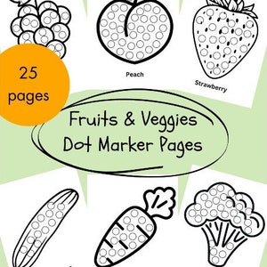Fruits and Veggies Dot Marker Pages Easy Dot Marker Printable Pages Kids Marker Coloring Pages Do A Dot Marker Coloring PreSchool Activity