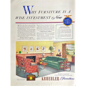 May include: An advertisement for Kroehler Furniture. The image features a living room with a green sofa, two patterned armchairs, and a fireplace. The text reads "Why Furniture Is A Wise Investment Now."