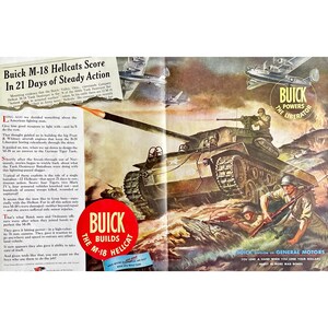 May include: A vintage advertisement for Buick M-18 Hellcat tank destroyers. The ad features a color illustration of a Hellcat tank in action, with soldiers nearby. The text reads "Buick M-18 Hellcats Score in 21 Days of Steady Action".