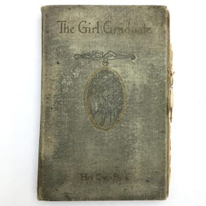 1921 Vintage Book The Girl Graduate Her Own Book School Scrapbook Moline High School Memory Book Artifacts 1920&#39;s Memorabilia School