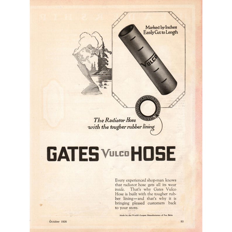 Puede incluir: Un anuncio vintage en blanco y negro para Gates Vulco Hose, una manguera de radiador con un revestimiento de goma m&aacute;s resistente. El anuncio presenta un dibujo de una manguera con el texto "Marcado por pulgadas F&aacute;cil de cortar a la longitud" y "La manguera del radiador con el revestimiento de goma m&aacute;s resistente". El anuncio tambi&eacute;n presenta el texto "GATES VULCO HOSE" y "Todo comerciante experimentado sabe que la manguera del radiador se desgasta por dentro. Es por eso que Gates Vulco Hose est&aacute; construida con un revestimiento de goma m&aacute;s resistente, y es por eso que trae clientes satisfechos de vuelta a su tienda."