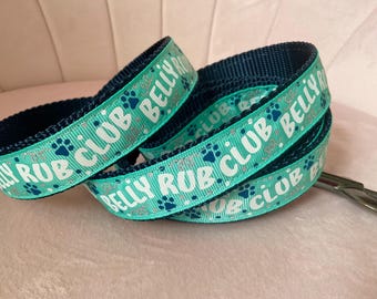 Belly Rub Club Dog Leash