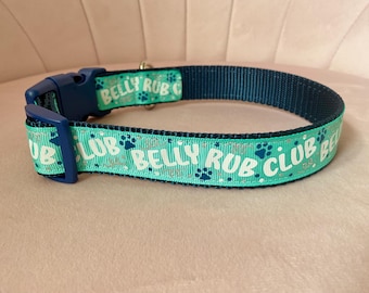 Belly Rub Club Dog Collar