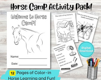 May include: A printable horse camp activity pack with 12 pages of colouring activities, including a horse outline, a horse grooming tool matching game, and a saddle and bridle labelling activity. The text "Welcome to Horse Camp!" is at the top of the page.
