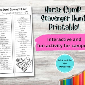 May include: A printable "Horse Camp Scavenger Hunt" game with a list of items to find, including horses, saddles, and tools. The design features a pink banner with the text "Interactive and fun activity for campers!" and a blue circle with "Print and Go! PDF Download!"