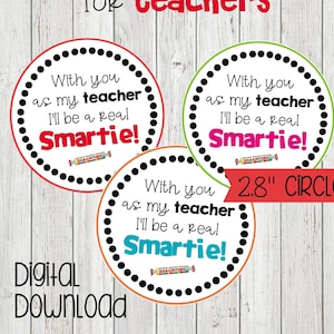 Teacher 1st Day of School gift tags-Teacher gift tags-First Day of School Gift for Teachers-Smarties Gift Tags-School Gifts-Teacher Gifts