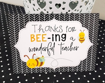 Thanks for BEE-ing a Wonderful Teacher gift tags- Teacher Appreciation Week-End of School Year gift tags-Teacher Printables-Gift Tags