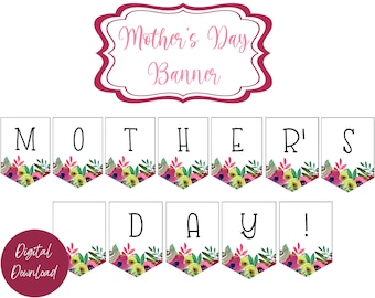 Mother's Day Banner, Printable Mother's Day Banner, Mother's Day Decorations, Mother's Day Decor, Mother's Day Printables, Digital Banner