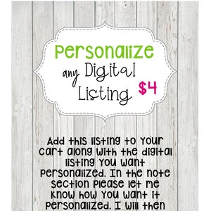 Personalize Any Digital Downloads