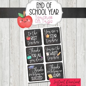 Teacher Gift Tags for the Last Day of School, End of School Year Gift Tags for Teachers, Printable Teacher Tags, Chalkboard Giftt Tags