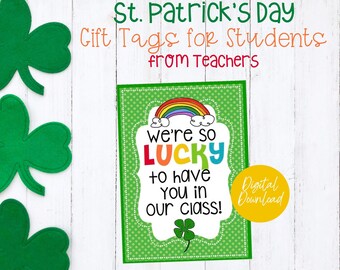 Étiquettes cadeaux pour la Saint-Patrick pour étudiants, nous avons tellement de chance de vous avoir dans nos étiquettes cadeaux de classe, étiquettes cadeaux pour étudiants pour la Saint-Patrick, étiquette numérique