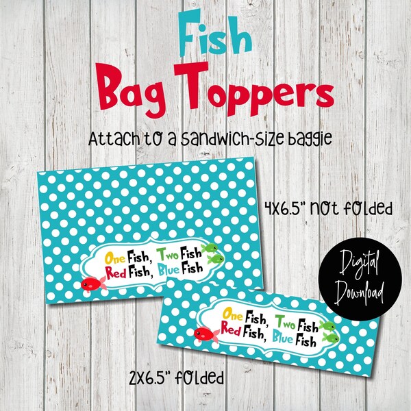 One Fish Two Fish Red Fish Blue Fish Bag Topper, Party Bag Topper, Read Across America, Goldfish Snack Bag