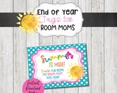 Room Mom Gift Tags for the Last Day of School, Summer is Here Thanks for Being My Room Mom This Year, Printable Gift Tags, End of Year Tags