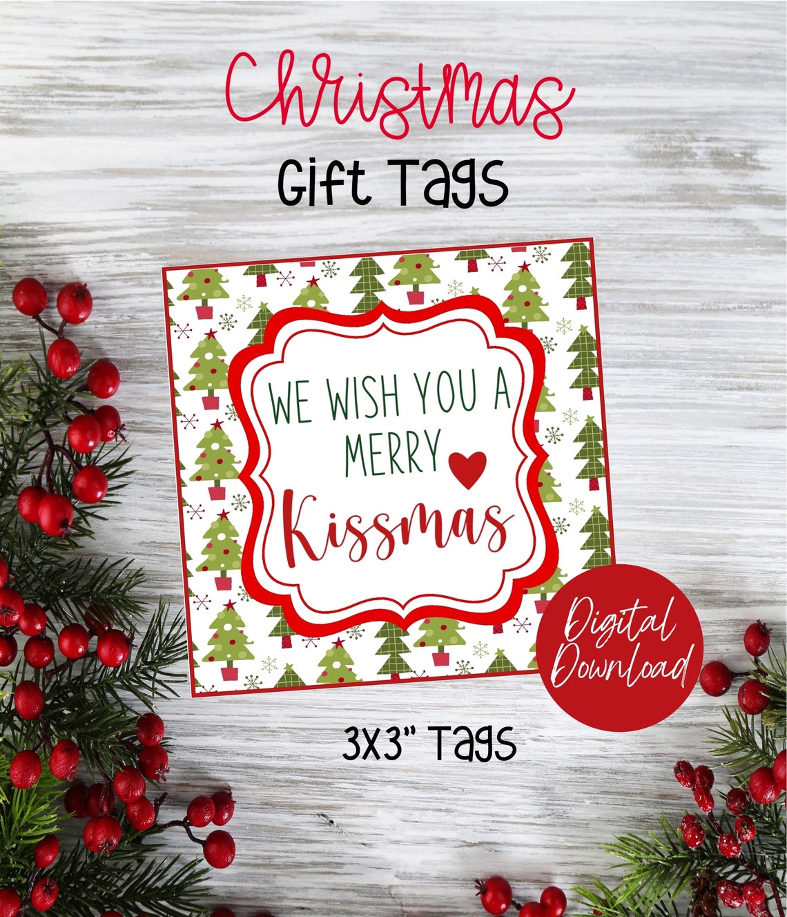 We Wish You a Merry Kissmas Gift Tags Printable Kissmas Gift - Etsy