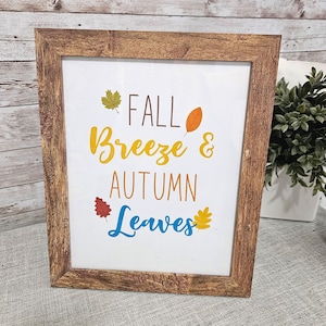 4 Fall Signs, Fall Wall Decor, 8x10 Fall Printable Signs, Autumn/Fall Decorations, Fall Printables, Fall Quotes, Digital Download